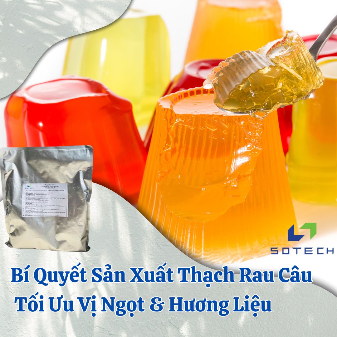 Bí Quyết Sản Xuất Thạch Rau Câu - Tối Ưu Vị Ngọt & Hương Liệu